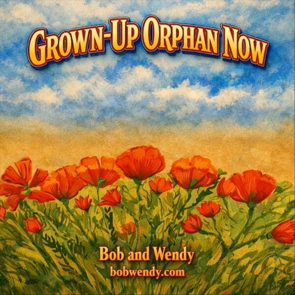 Cover art for Grown-up Orphan Now